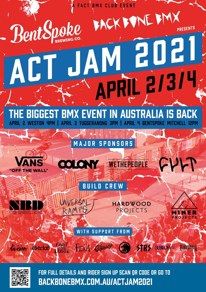 ACT Jam 2021 Details - Back Bone BMX