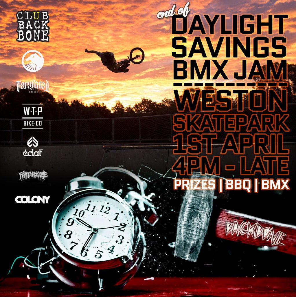 End of Daylight Savings Jam and a farewell jam coming up - Back Bone BMX