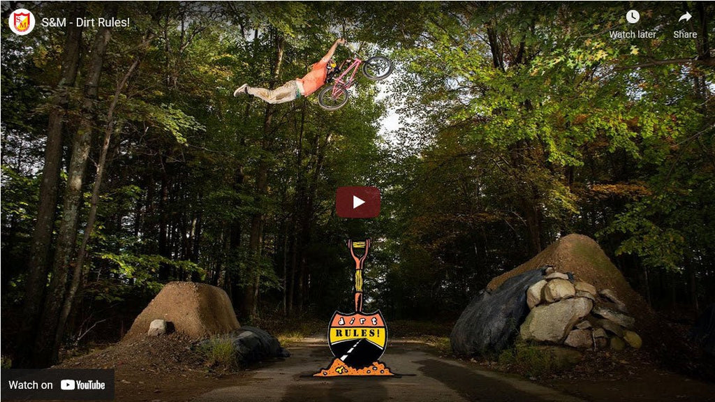 The best trails video in a while - S&M Bikes Dirt Rules video is awesome - Back Bone BMX