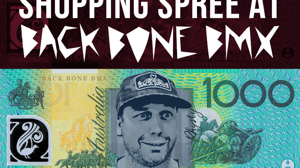 Win a $1000 Shopping Spree at Back Bone BMX - Back Bone BMX