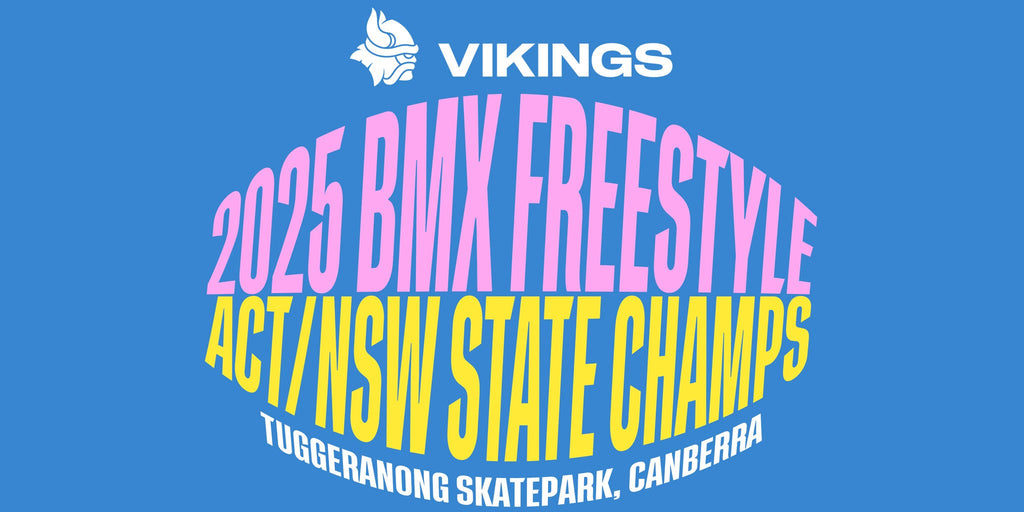 2025 Vikings ACT/NSW Freestyle BMX State Championships