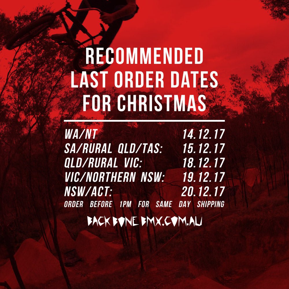Recommended Last Order Dates For Christmas - Back Bone BMX