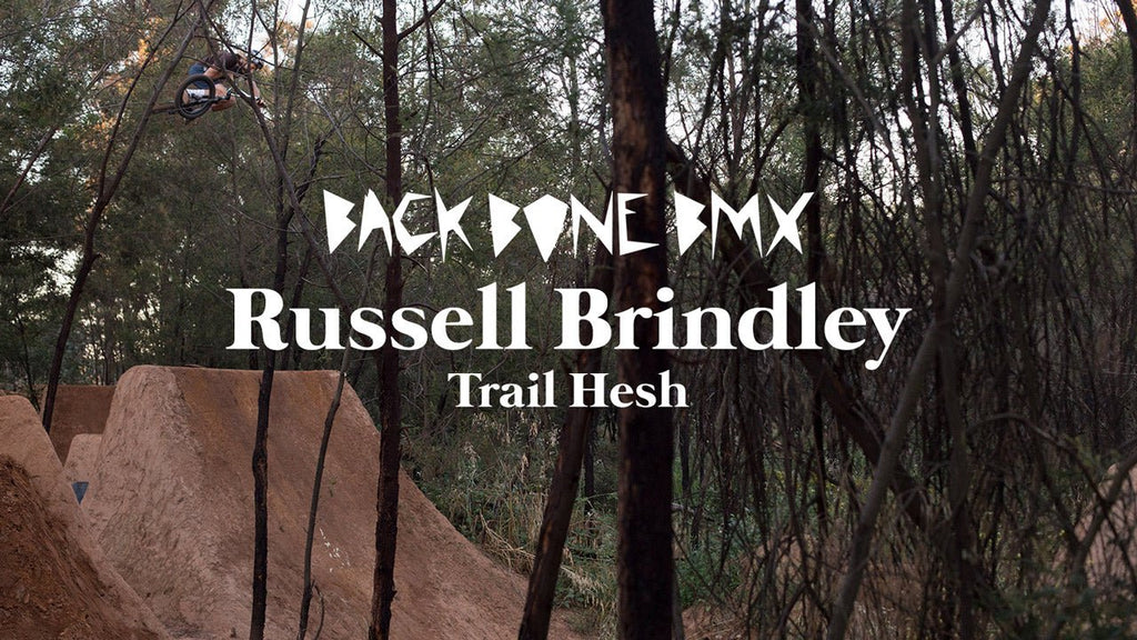 Russell Brindley Trail Hesh Video (Happy Birthday Russ!) - Back Bone BMX