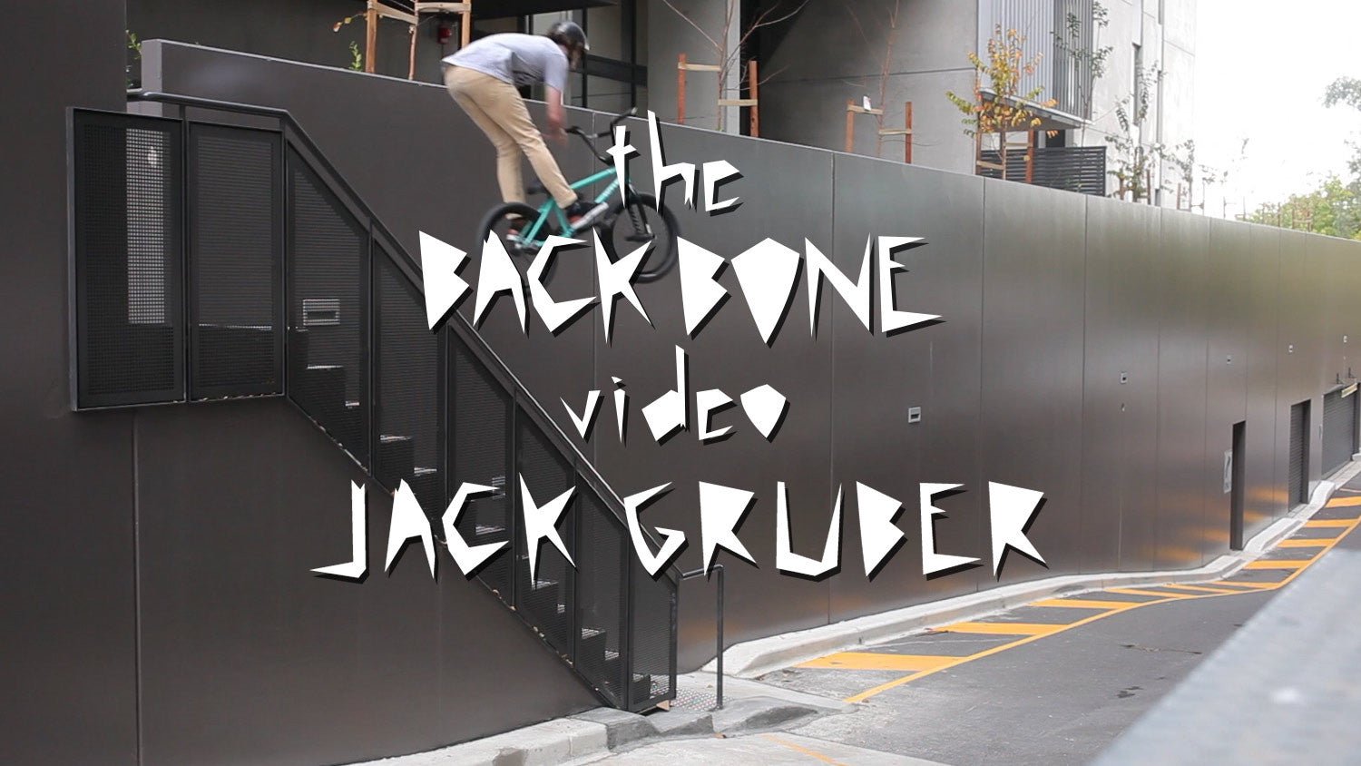 The Back Bone Video - Jack Gruber Section - Back Bone BMX